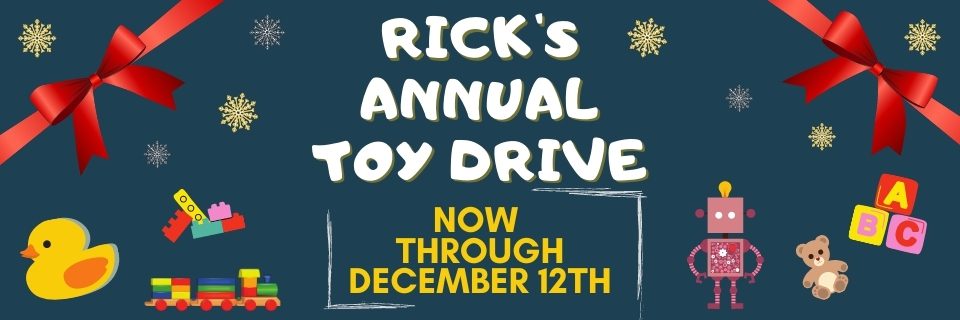 Rick’s Annual Toy Drive 2020!!