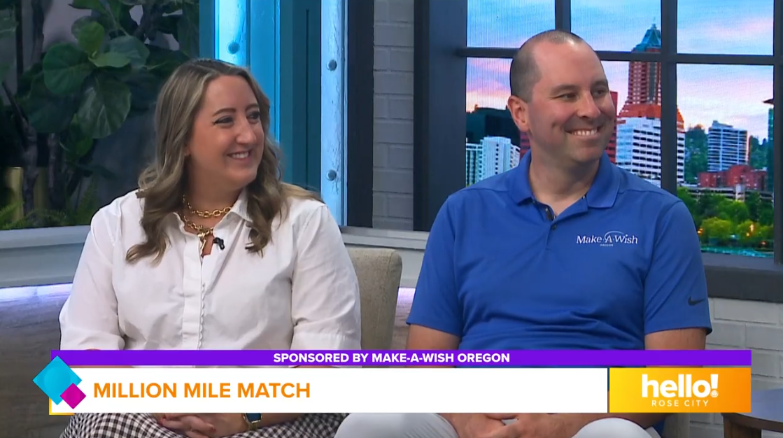 Video clip from KGW's Hello Rose City to share the Make-a-Wish Million Miles Match Campaign Video clip from KGW's Hello Rose City to share the Make-a-Wish Million Miles Match Campaign
