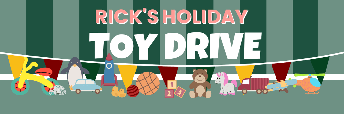 Christmas Toy Drive 2022 banner Rick's Holiday toy drive graphic