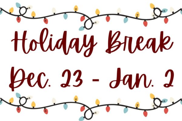 Image for Holiday Break Info
